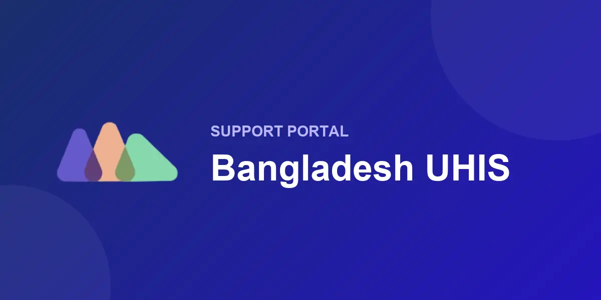 UHIS Support Desk & Bangla AI Assistant — Bangladesh - Main